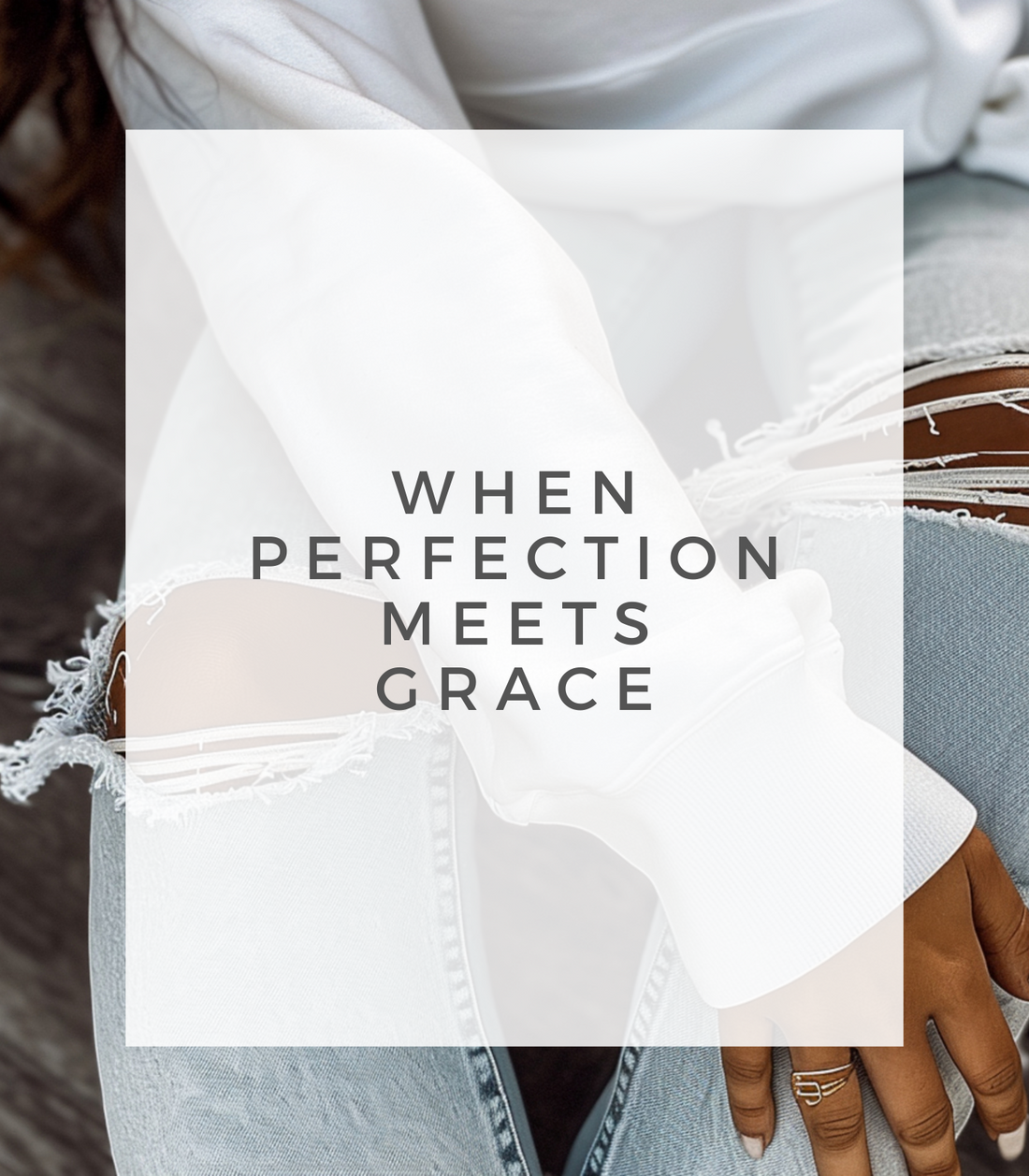 When perfection meets grace