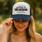 Weekend Vibes Trucker Hat (available in 4 colors)
