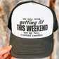 Weekend Vibes Trucker Hat (available in 4 colors)
