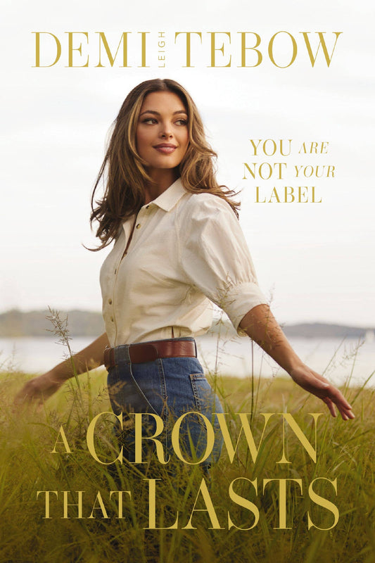 Crown That Lasts, A - Birkland Boutique