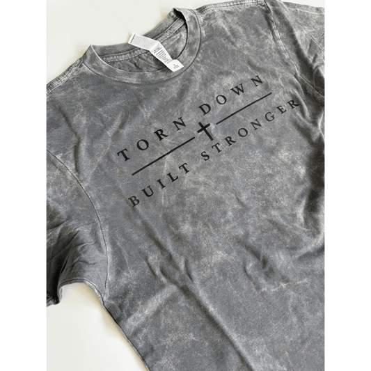 Torn Down Built Stronger Tee - Birkland Boutique