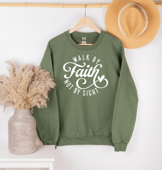 Faith-based crewneck with inspirational quote Walk by faith not by sight – Christian apparel Deer Park WA